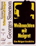 Cover: Weihnachten mit Maigret - steinbach sprechende b&uuml;cher