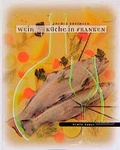Cover: Wein & K&uuml;che in Franken - Meininger
