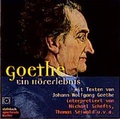 Cover: Goethe - Ein H&ouml;rerlebnis mit Texten von Johann Wolfgang Goethe - steinbach sprechende b&uuml;cher