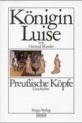 Cover: K&ouml;nigin Luise - Stapp Verlag