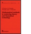 Cover: Mathematical Methods in Scattering Theory and Biomedical Technology - CRC Press