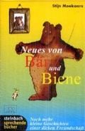 Cover: Neues von B&auml;r und Biene - steinbach sprechende b&uuml;cher