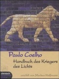 Cover: Handbuch des Kriegers des Lichts - steinbach sprechende b&uuml;cher