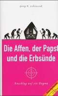 Cover: Die Affen, der Papst und die Erbs&uuml;nde - Edition Va Bene
