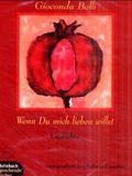 Cover: Wenn du mich lieben willst - steinbach sprechende b&uuml;cher