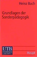 Cover: Grundlagen der Sonderp&auml;dagogik - UTB