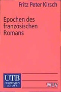 Cover: Epochen des franz&ouml;sischen Romans - UTB