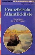 Cover: Die Franz&ouml;sische Atlantikk&uuml;ste - Mensch u. Arbeit