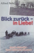 Cover: Blick zur&uuml;ck - in Liebe! - Sternberg