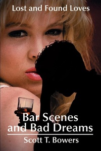 Abbildung von: Bar Scenes and Bad Dreams - iUniverse