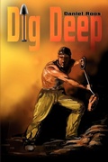 Cover: Dig Deep - iUniverse