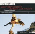 Cover: Adel verpflichtet zu gar nichts - Random House Audio