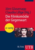 Cover: Die Filmkom&ouml;die der Gegenwart - UTB
