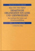 Cover: Didaktische Organisation von Lehr- und Lernprozessen - Deutscher Studien Verlag