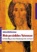 Cover: Mein pers&ouml;nliches Vaterunser - Publik-Forum
