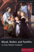 Cover: Blood, Bodies and Families in Early Modern England - Routledge