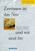 Cover: Zerrissen ist das Netz... und wir sind frei - Bonifatius Verlag