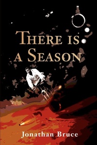 Enlarge image Cover: There is a Season - iUniverse