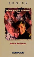 Cover: Leben gegen den Schatten - Bonifatius Verlag