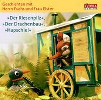 Enlarge image Cover: Herr Fuchs und Frau Elster - Der Riesenpilz u.a. - Random House Audio