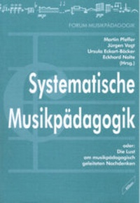 Enlarge image Cover: Systematische Musikpädagogik - Wißner-Verlag