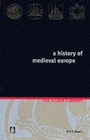 Cover: History of Medieval Europe - Pearson Longman