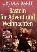 Cover: Basteln f&uuml;r Advent und Weihnachten - TOSA