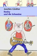 Cover: Rocky und die Schweine - Buch&Media