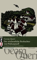 Cover: Der W&ouml;chentliche Beobachter von Polykarpszell - Buch&Media