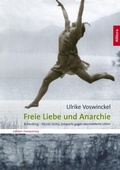 Cover: Freie Liebe und Anarchie - Buch&Media