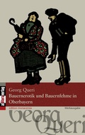 Cover: Bauernerotik und Bauernfehme in Oberbayern - Buch&Media
