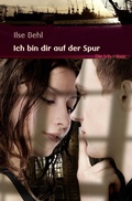 Cover: Ich bin dir auf der Spur - Buch&Media