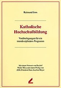Cover: Katholische Hochschulbildung - Wi&szlig;ner-Verlag