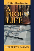 Cover: A Prof's Life - iUniverse