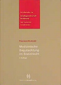 Abbildung von: Medizinische Begutachtung im Sozialrecht - Deutscher Anwaltverlag