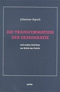 Cover: Die Transformation der Demokratie - &ccedil;a-ira-Verlag
