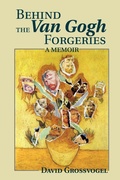 Cover: Behind the Van Gogh Forgeries - iUniverse