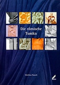 Cover: Die r&ouml;mische Tunika - Wi&szlig;ner-Verlag