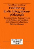 Cover: Einf&uuml;hrung in die Integrationsp&auml;dagogik - Deutscher Studien Verlag