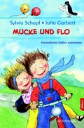 Cover: Mucke und Flo - Buch&Media
