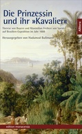 Cover: Die Prinzessin und ihr &raquo;Kavalier&laquo; - Buch&Media