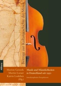 Cover: Musik und M&auml;nnlichkeiten in Deutschland seit 1950 - Buch&Media