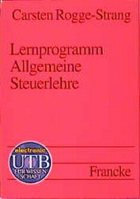 Enlarge image Cover: Lernprogramm Allgemeine Steuerlehre - UTB