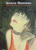 Cover: Jeanne Mammen 1890-1976. Monographie und Werkverzeichnis - Wienand