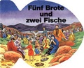 Cover: F&uuml;nf Brote und zwei Fische - Born-Verlag
