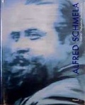 Cover: Alfred Schmela. Galerist. Wegbereiter der Avantgarde - Wienand