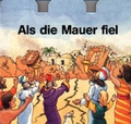 Cover: Als die Mauer fiel - Born-Verlag
