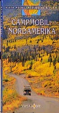 Cover: Im Campmobil durch Nordamerika - Vista Point