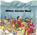 Cover: Mitten durchs Meer - Born-Verlag
