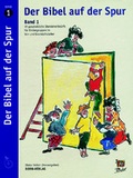Cover: Der Bibel auf der Spur. Band 2 - Born-Verlag